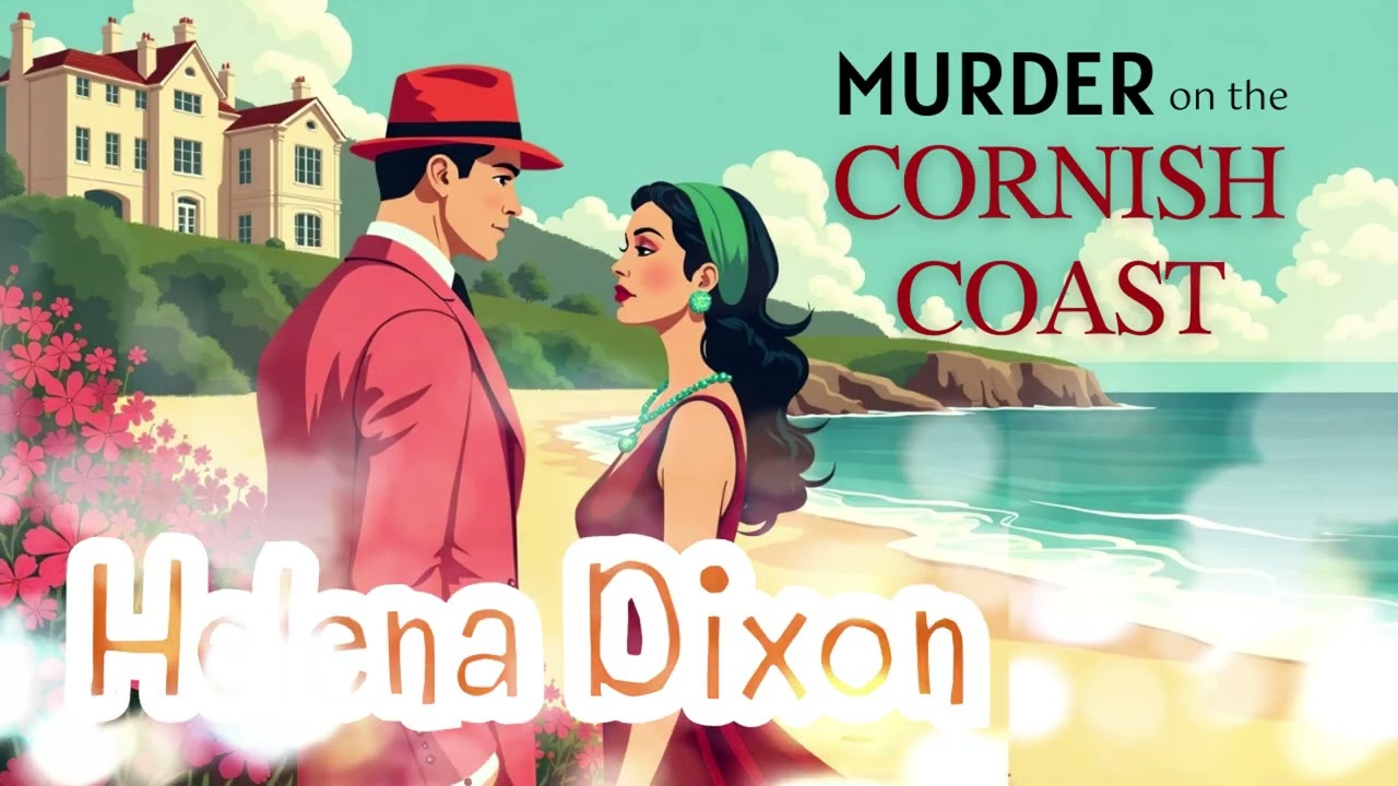 Murder on the Cornish Coast by Helena Dixon | Full Audiobook | Cozy Mystery Book 1