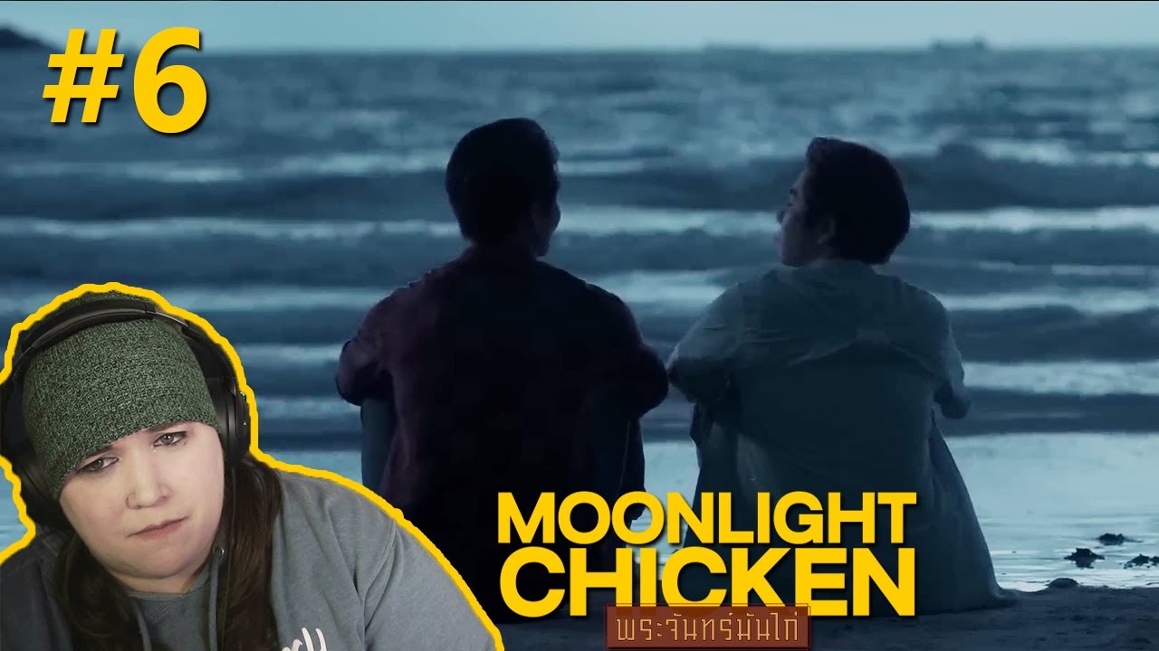 Heal first, THEN bang  [Moonlight Chicken Ep. 6 reaction]