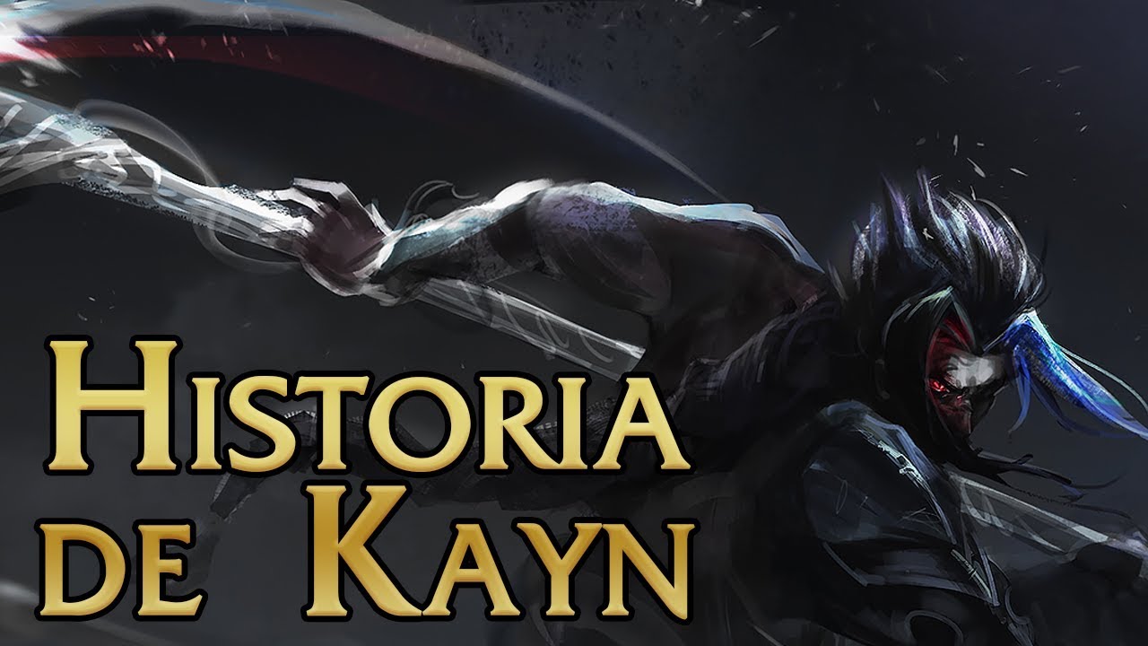 Historia de Kayn el Segador Sombrio