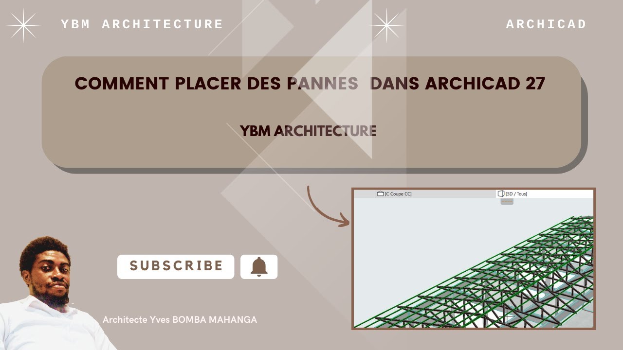 Leçon 38 : COMMENT PLACER DES PANNES DANS ARCHICAD 27