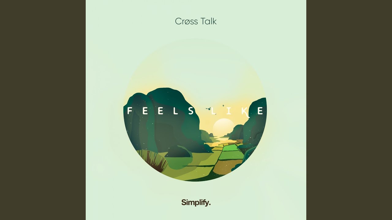Feels Like