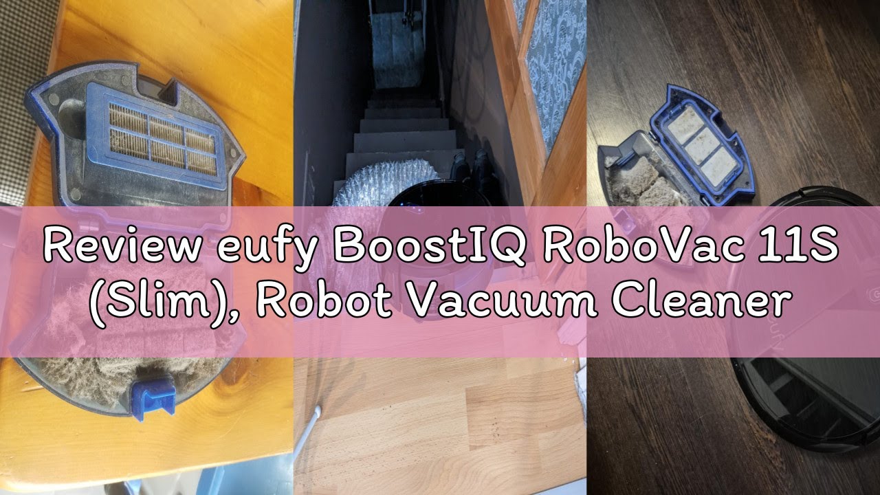 Review eufy BoostIQ RoboVac 11S (Slim), Robot Vacuum Cleaner, Super-Thin,Powerful Suction, Quiet, Se
