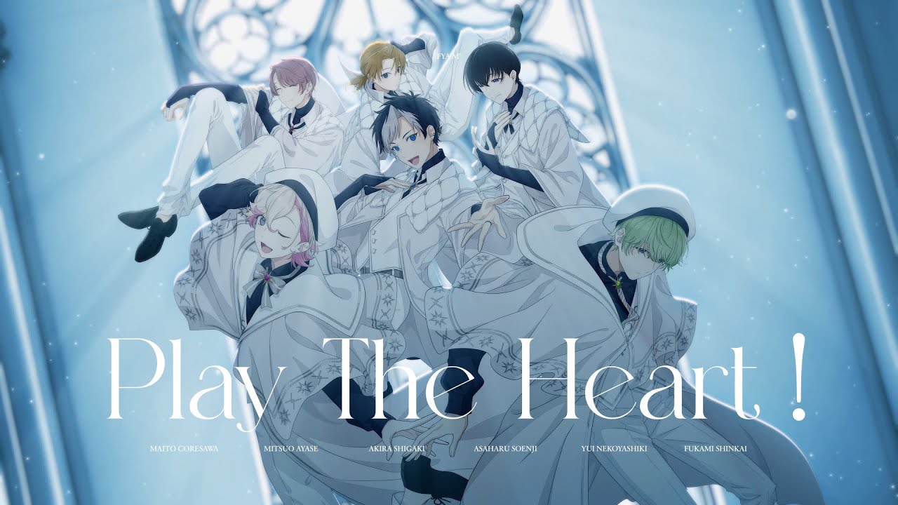 【声優アカペラ】FYA'M'「Play The Heart！」フルMV【アオペラ MV】