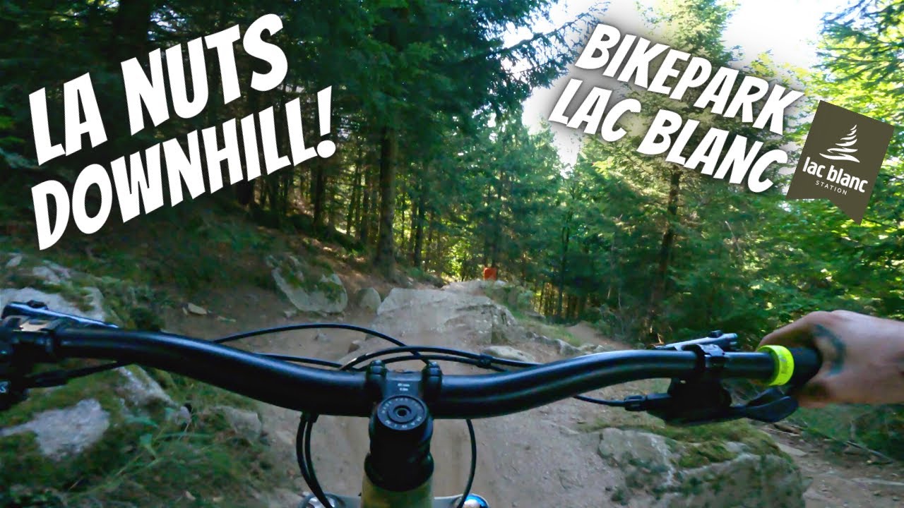 FULL RUN after BROKEN COLLARBONE?! LAC BLANC Bikepark - LA NUTS Downhill || GoPro | Enduro | MTB