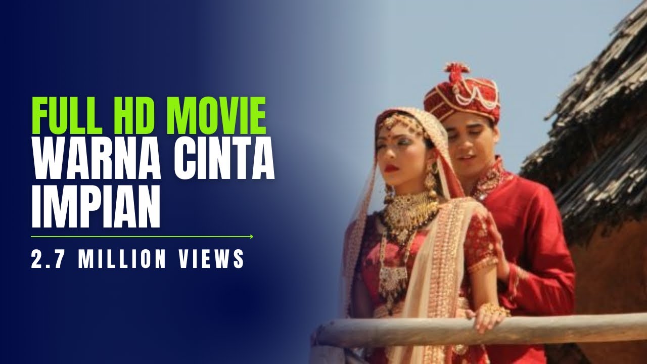 Warna Cinta Impian - Full HD Movie