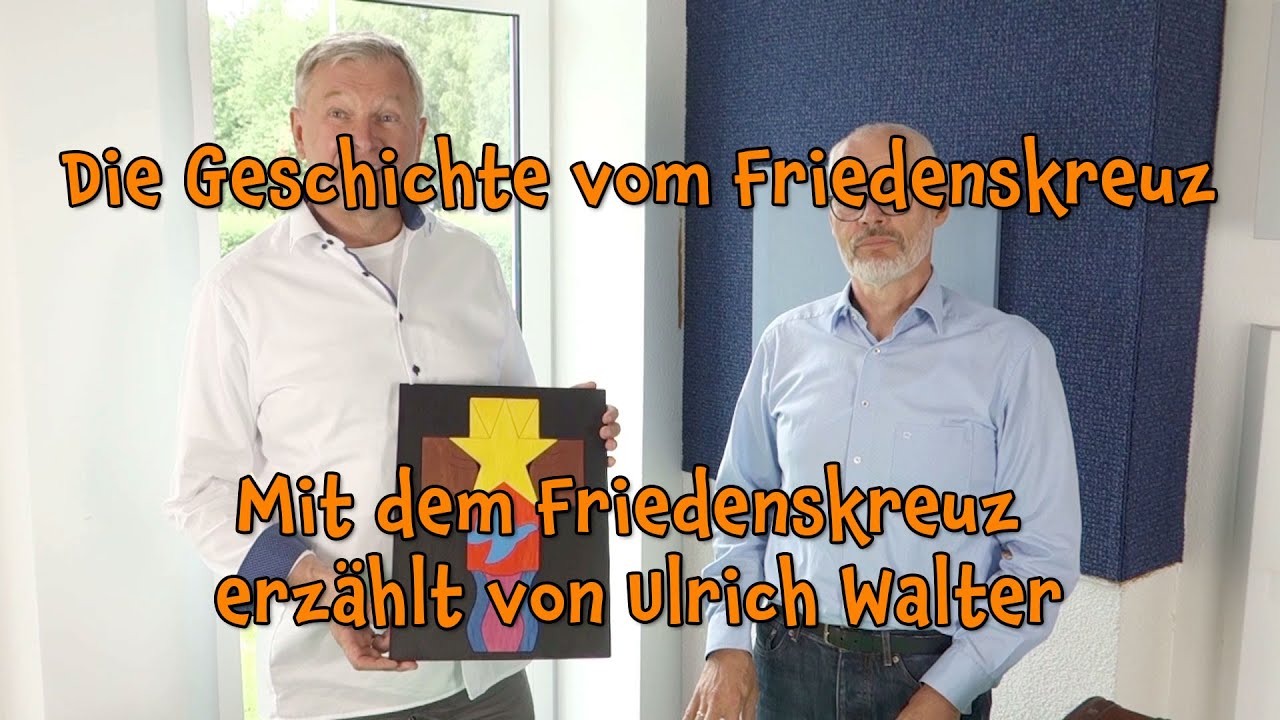 Die Geschichte vom Friedenskreuz – Mit dem Friedenskreuz erzählt von Ulrich Walter