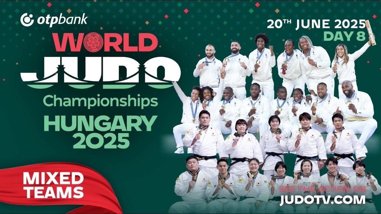 WORLD JUDO CHAMPIONSHIPS HUNGARY 2025 MIXED TEAM LIVE JONLI EFIR