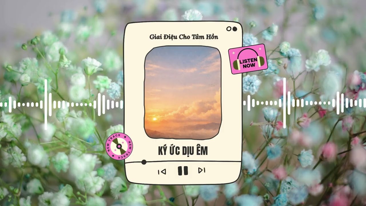 Ký Ức Dịu Êm | Nhạc Hay | Giai Điệu Cho Tâm Hồn | Lyrics: Hailey Truong