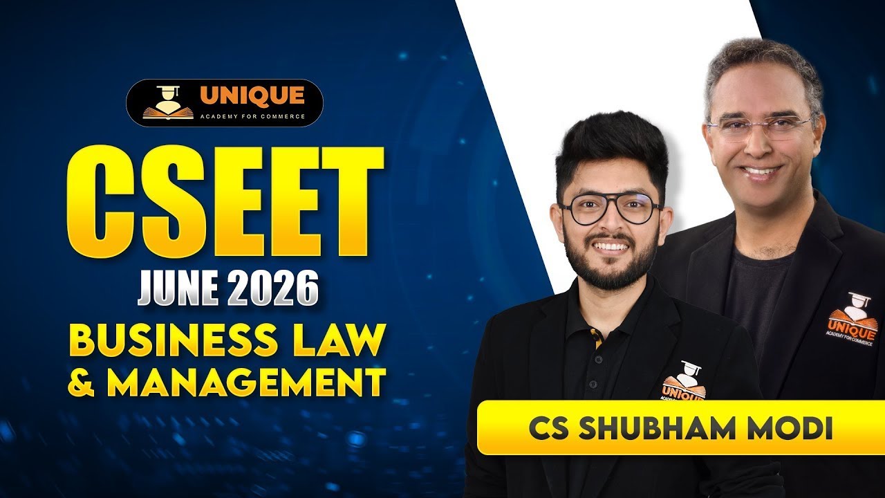 CSEET FREE JUNE 2026 | BUSINESS LAWS & MANAGEMENT INDIAN CONTRACT ACT 1872 LECTURE 12