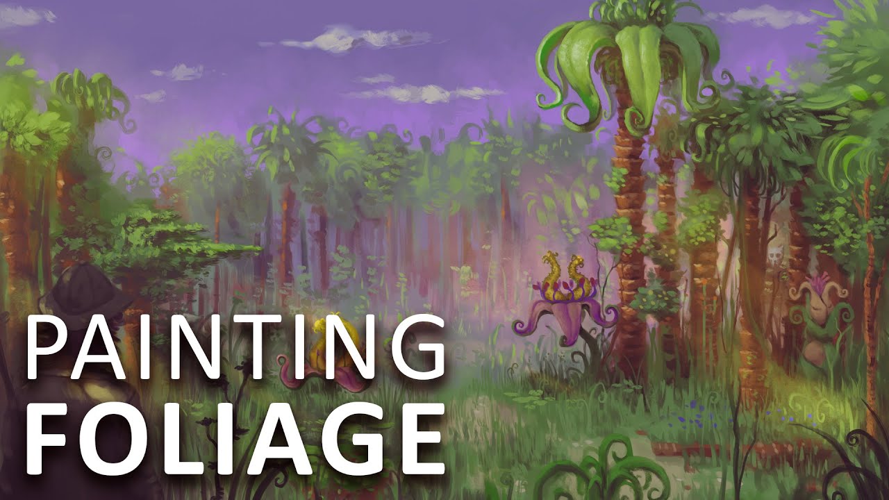 Painting Foliage - Outlandish Curiosity