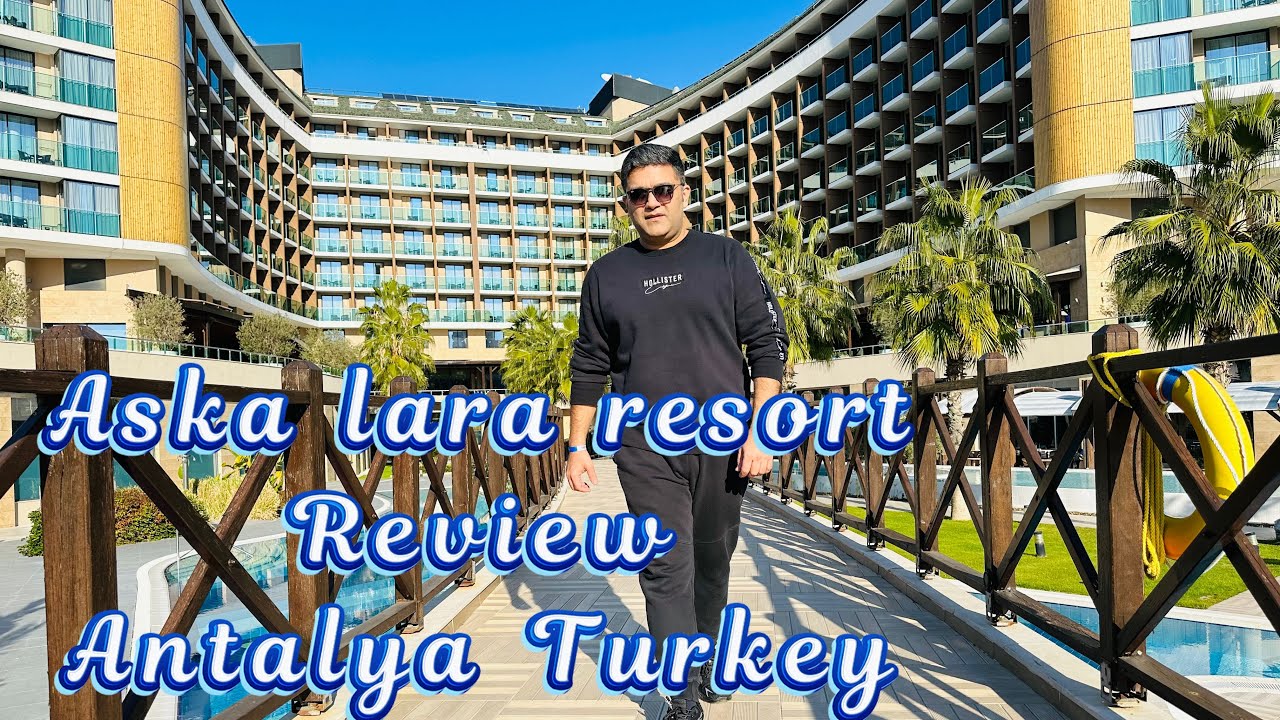 Aska lara resort & spa Review 2023 | Day 2 | vlog | @AliUsmanGhani84 | @alibukhariuk3583