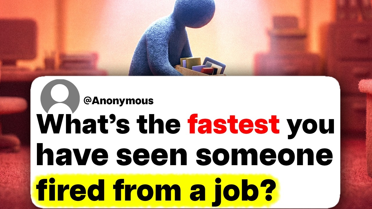 What's the fastest you have seen someone fired from a job?