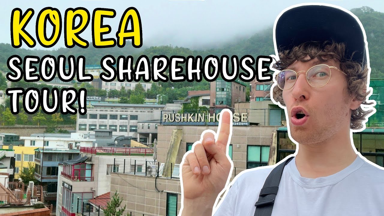 My Seoul Sharehouse Tour!