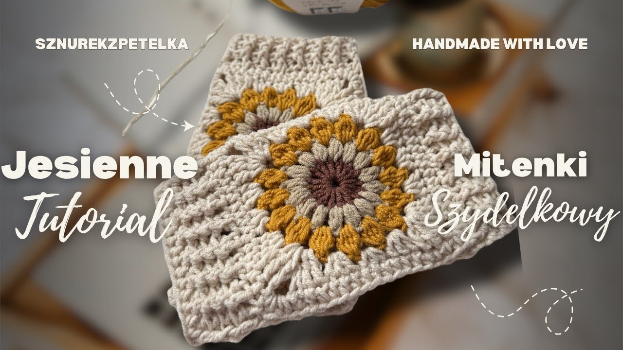 Jak zrobić jesienne mitenki na szydełku. Tutorial szydełkowy na jesienne rękawiczki. 