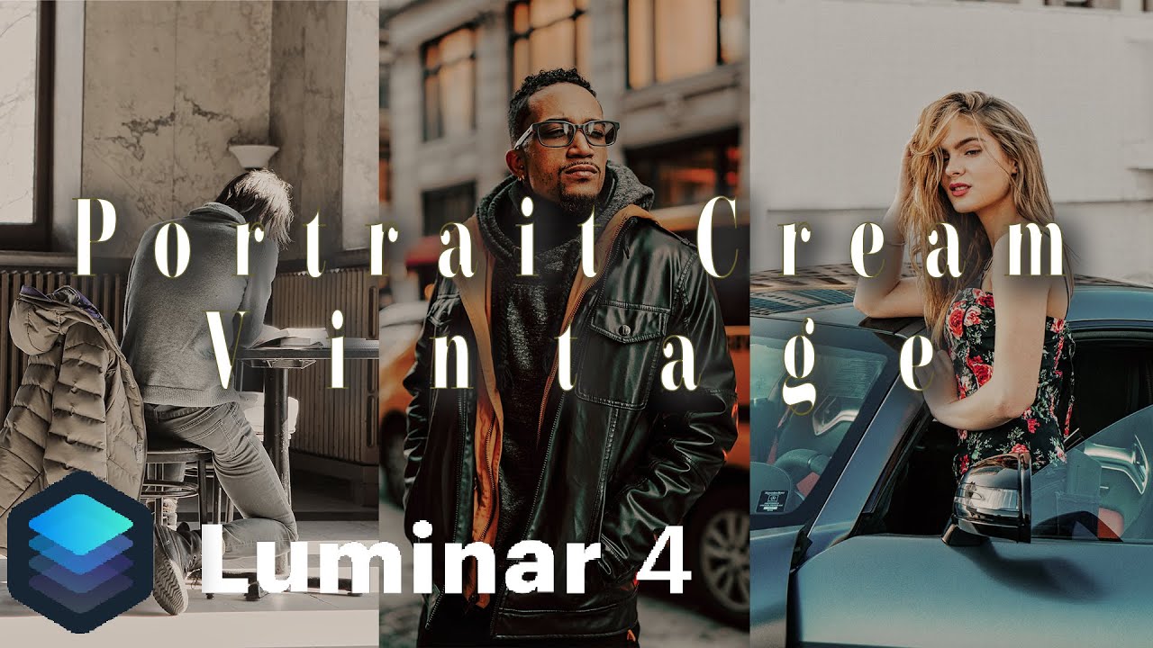 Luminar 4 Look Portrait Cream Vintage schritt für schritt erklärt