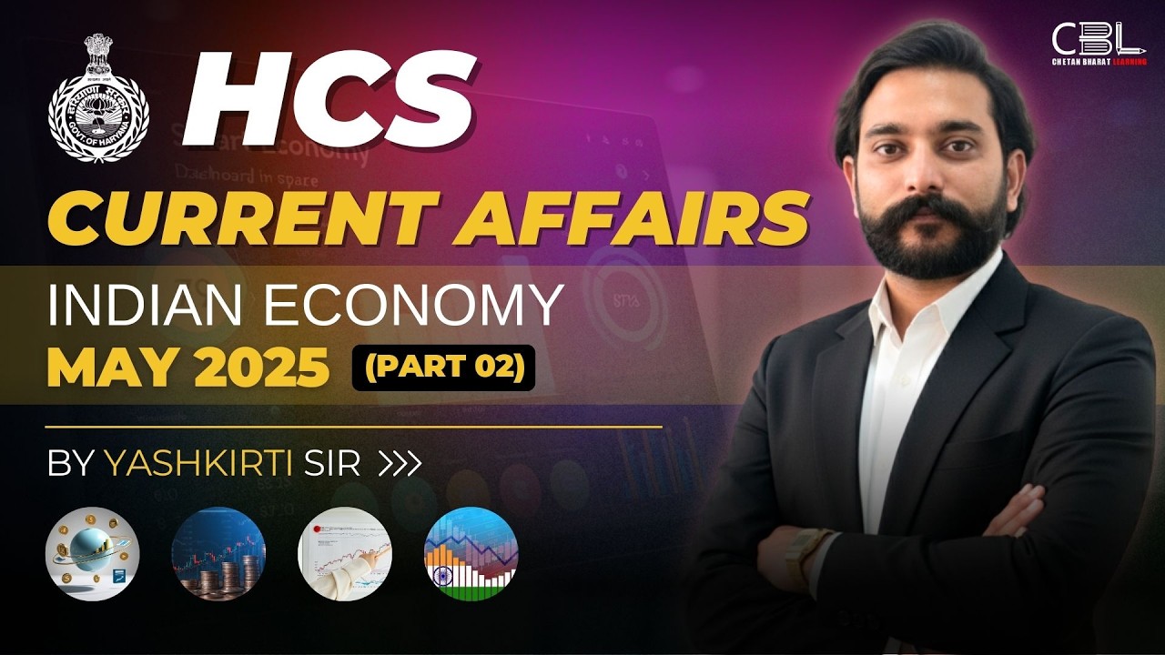 HPSC Haryana HCS 2026 Economy Current Affairs | May 2025 Part-02