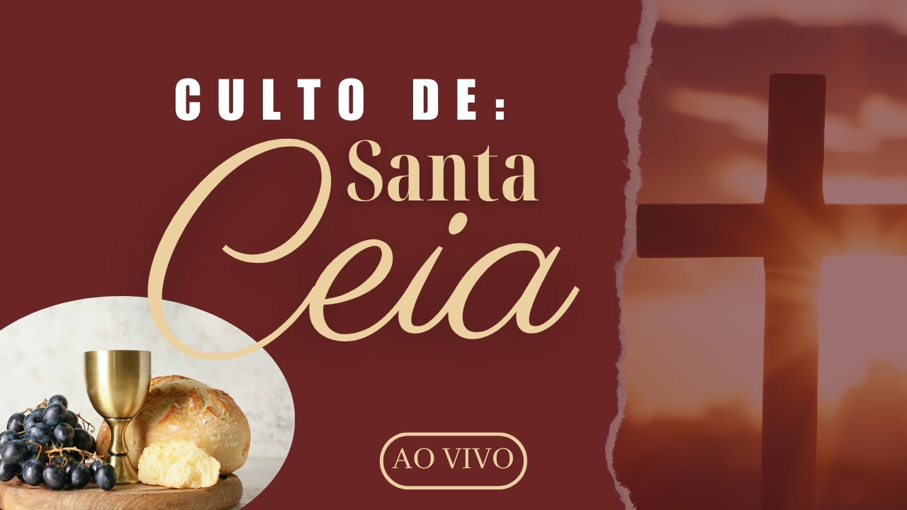 Culto de Santa Ceia - Louvor e Adoração | Pr. Cleiton Teixeira