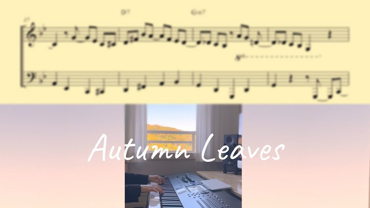 Autumn Leaves 피아노 악보 Jazz Piano Sheet 재즈 어텀리브즈