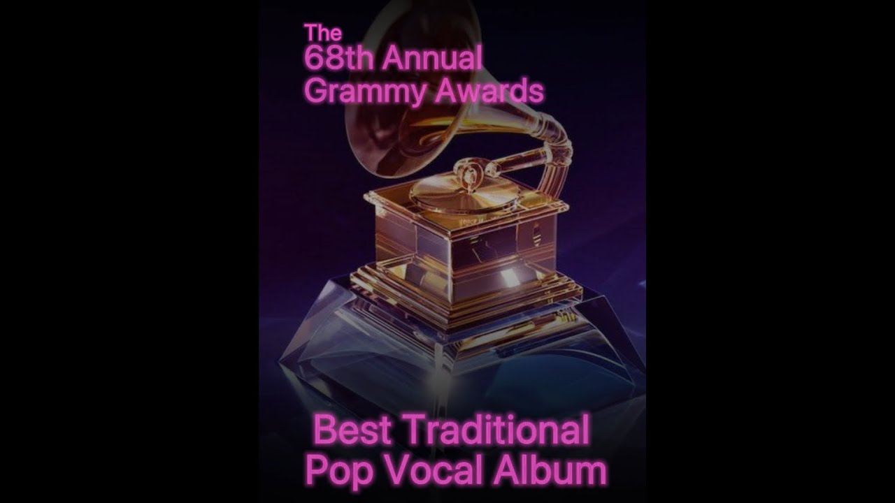 Grammy&rsquo;s 2026 - Best Traditional Pop Vocal Album