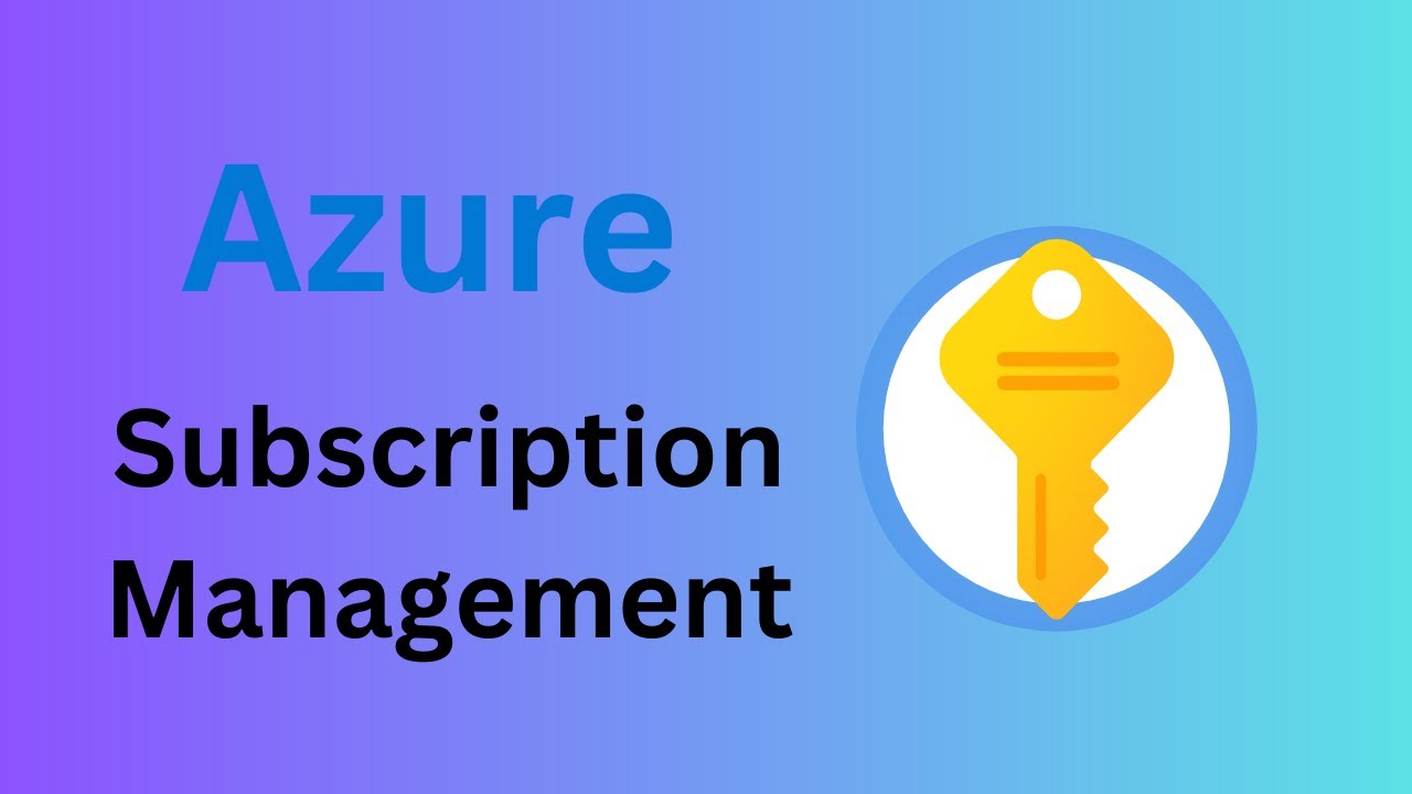 Subscription Management in Azure
