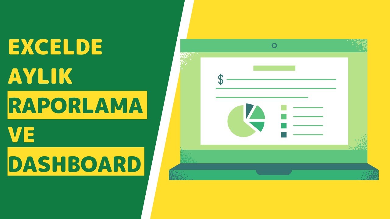 EXCELDE AYLIK RAPORLAMA VE DASHBOARD - [PİVOT TABLOLAR - GRAFİKLER]