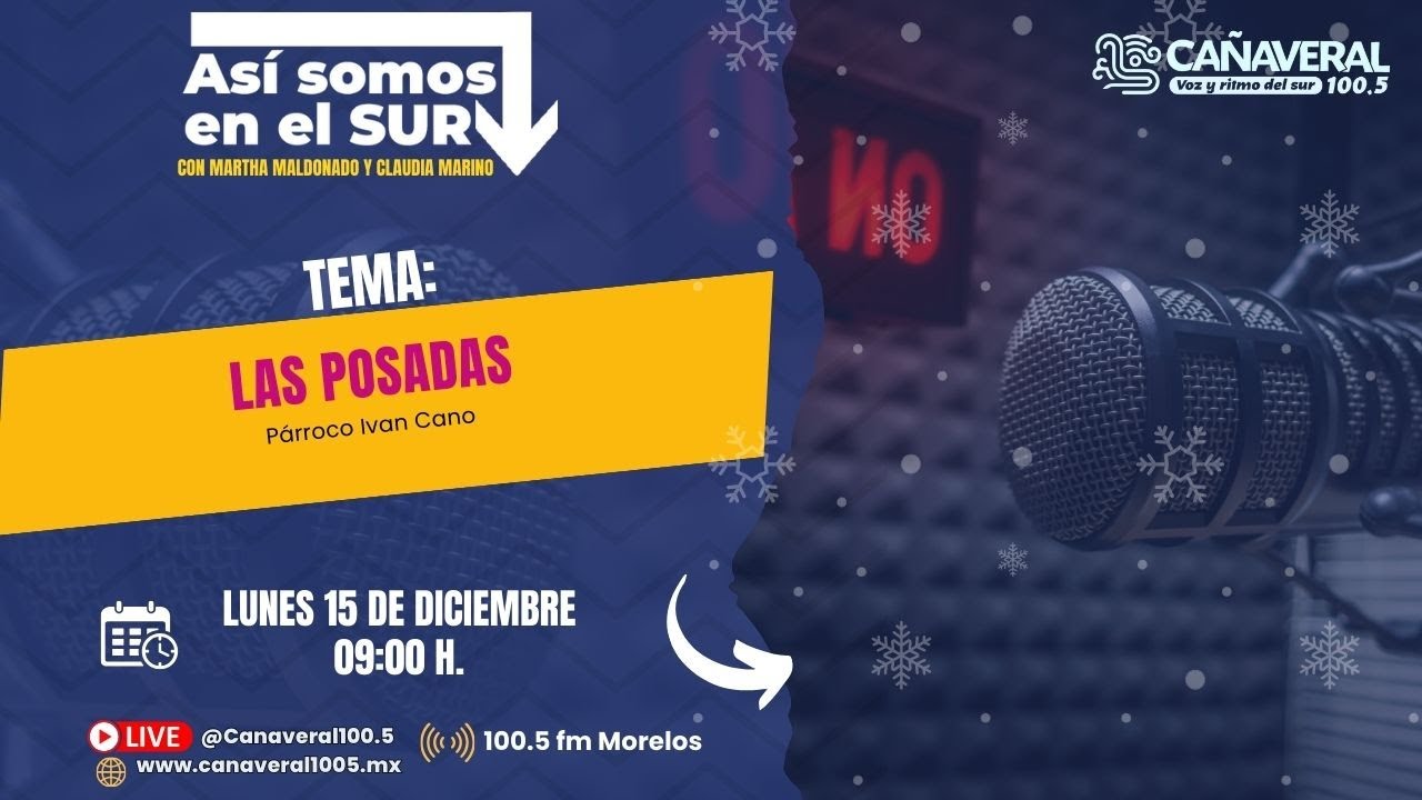 #AsíSomosEnElSur - 15|12|2025
