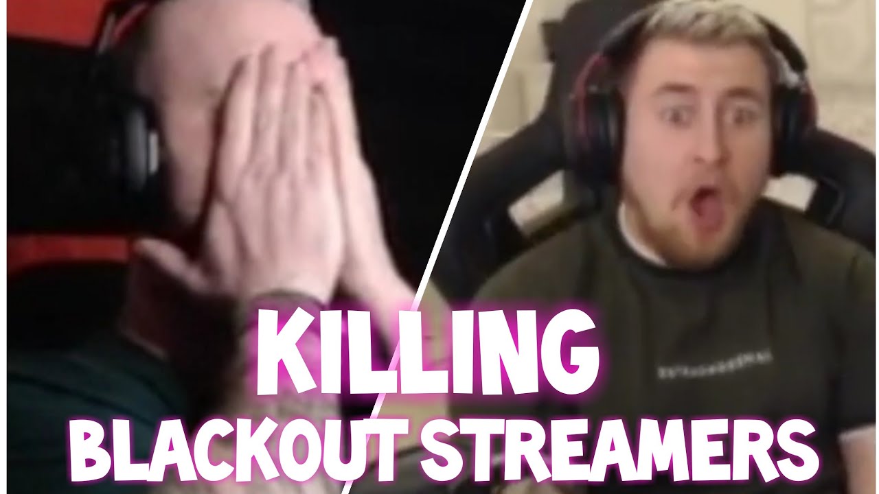 Killing Blackout Twitch Streamers! (With Reactions)