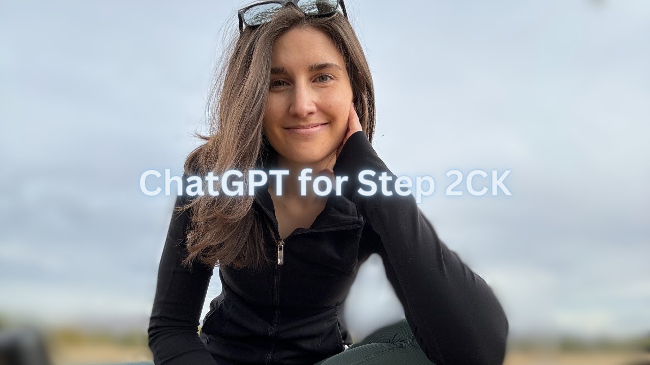 How ChatGPT Boosted My USMLE Step 2 CK Prep