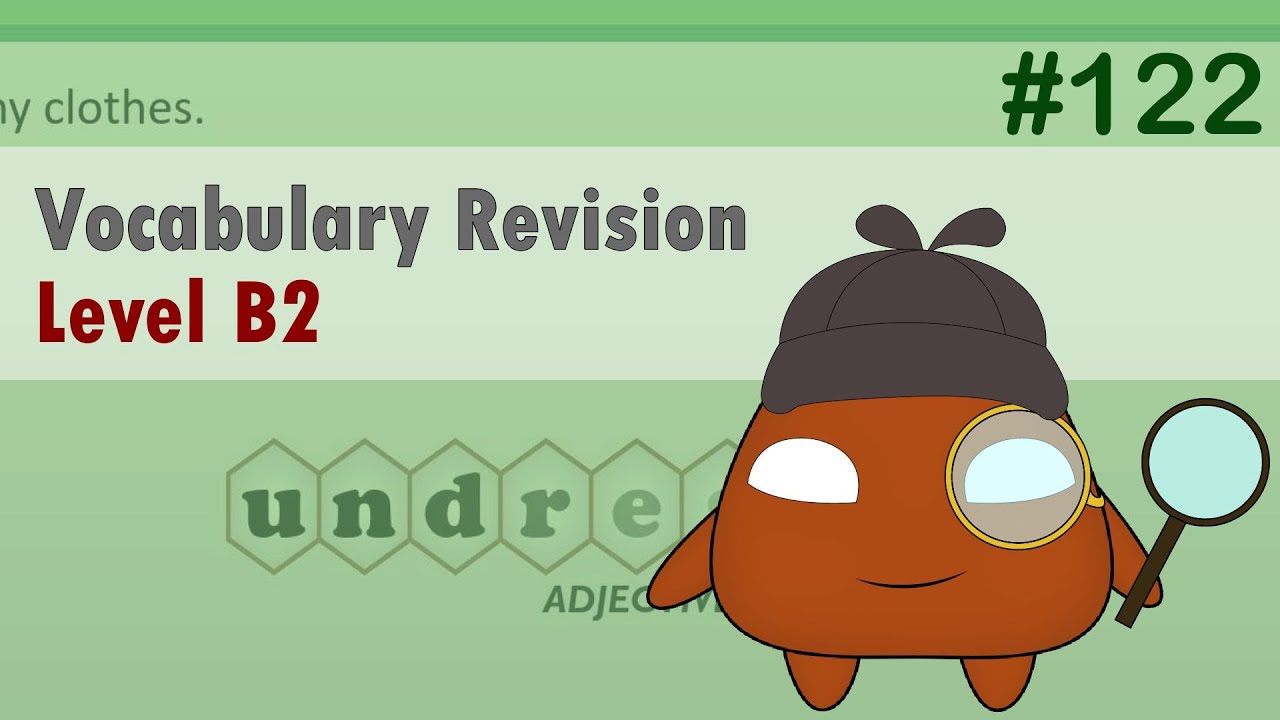 Revisiting English Vocabulary: Refreshing Your B2 Level Knowledge #122