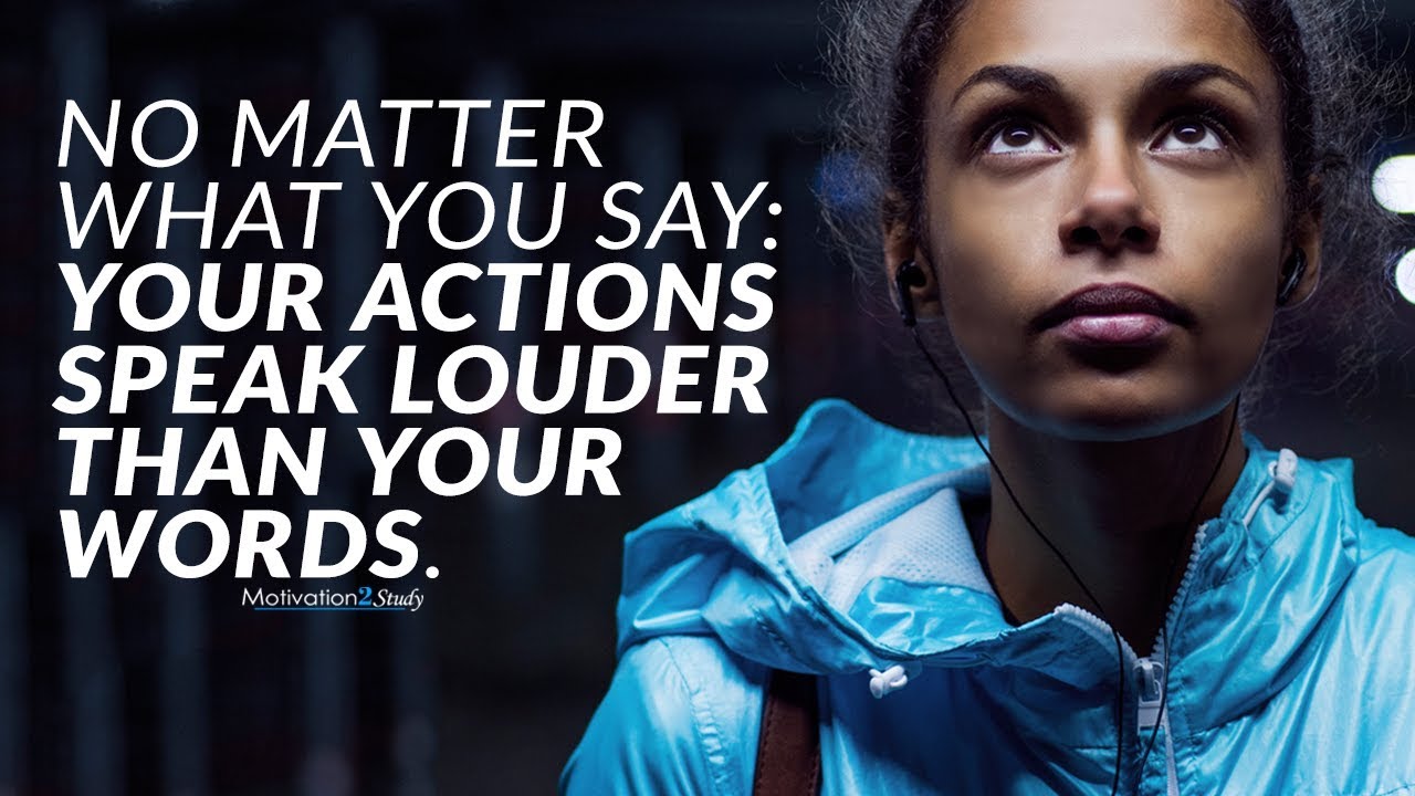 WORDS VS ACTIONS - Motivational Video for Success & Studying