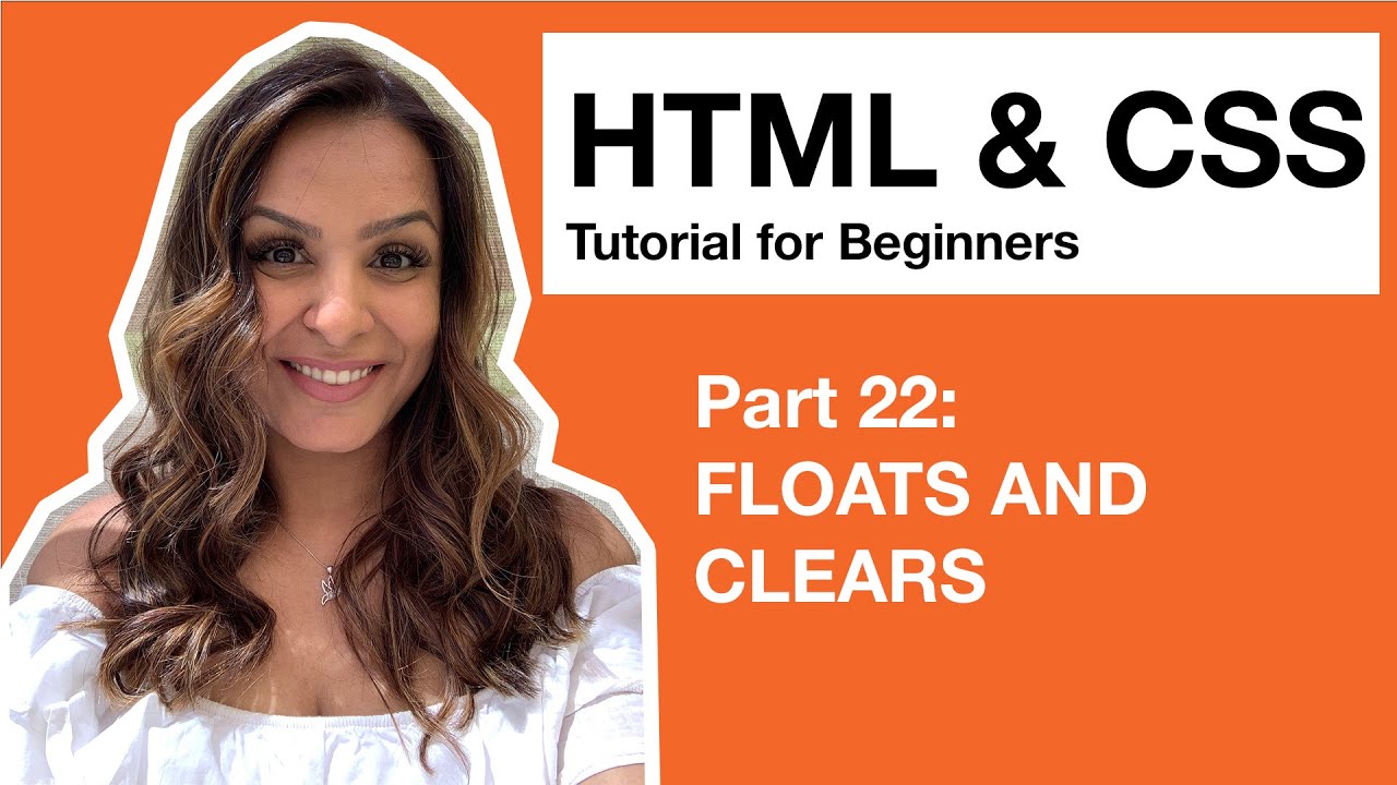 HTML CSS Tutorial for Beginners – 22 – Floats and Clears