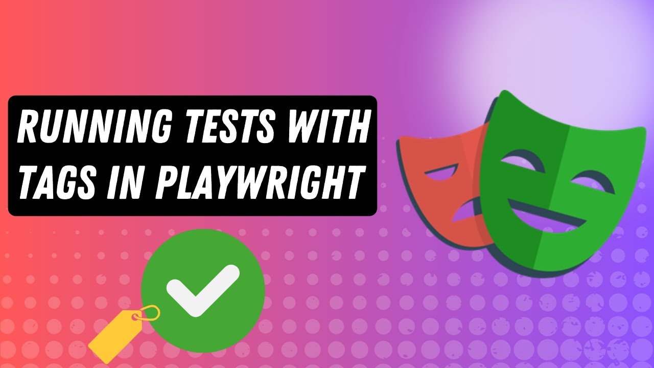 Understanding Tags and Annotations in Playwright and running test with @Tags in CLI