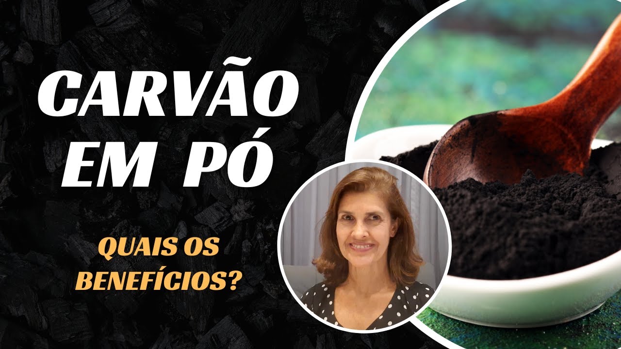 CARVÃO EM PÓ | QUAIS OS BENEFÍCIOS?
