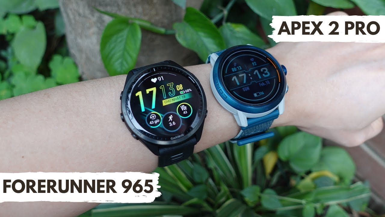 [SO SÁNH] Garmin Forerunner 965 và Coros Apex 2 Pro: Đồng hồ nào tốt nhất cho chạy bộ?