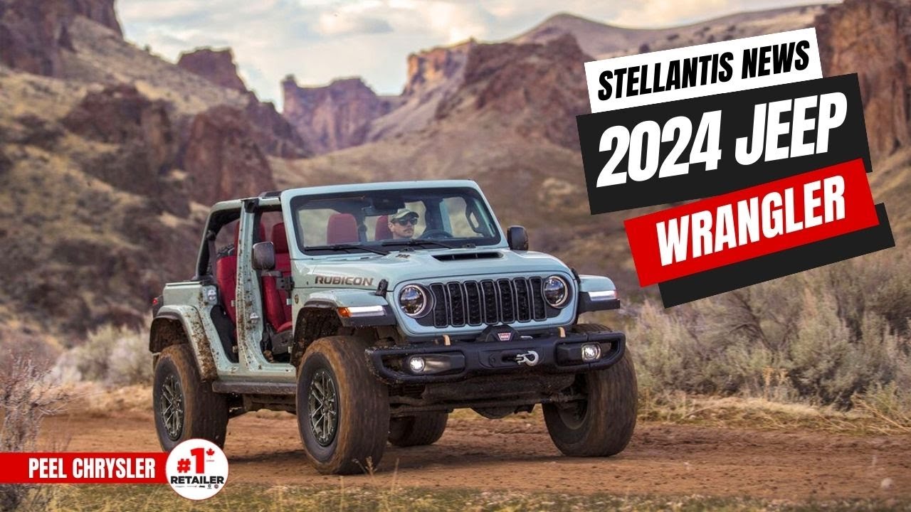 2024 JEEP WRANGLER BREAKDOWN!! - Learn All About the NEW REDESIGN! |  Toronto & Mississauga, Ontario