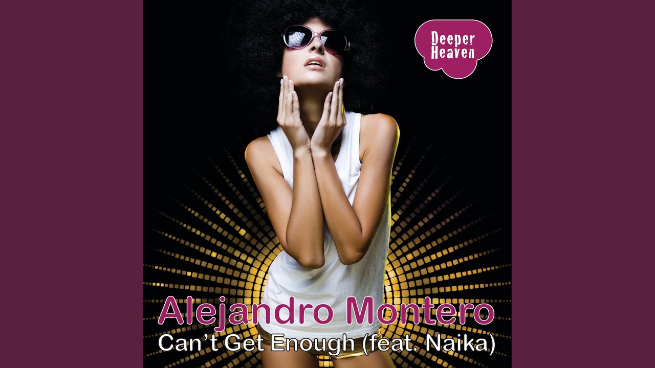 Can't Get Enough (Lucas Samper & Emilio Campana Remix)