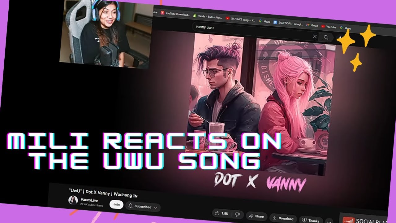 Mili kya Mili reacts on the uWu song ! Dot X vanny