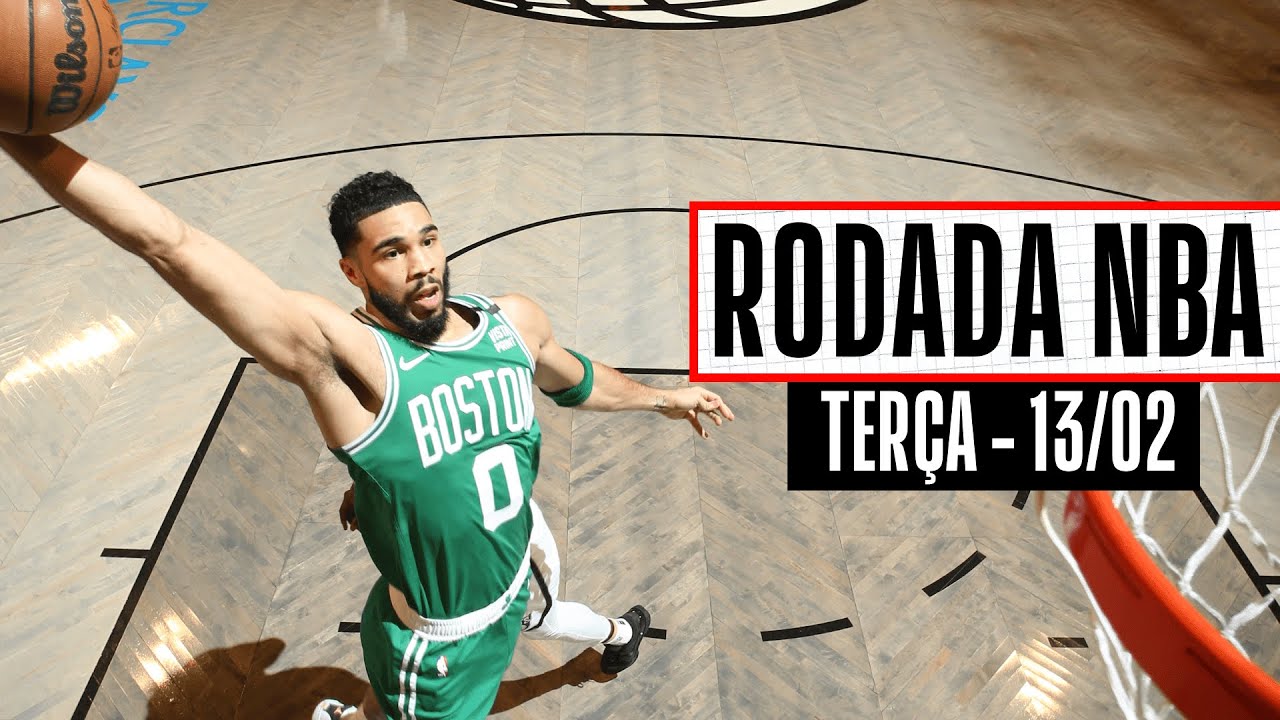 Tatum faz 41 PONTOS na QUINTA VIT&Oacute;RIA seguida dos Celtics - Rodada NBA 13/02