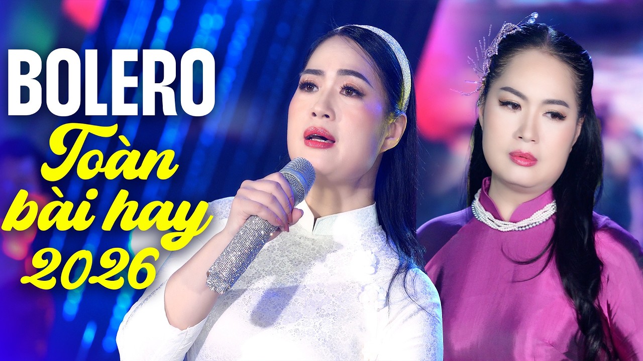 Liên Khúc Nhạc Trữ Tình Bolero Buồn Da Diết – Tuyệt Đỉnh Bolero Hay Nhất 2026