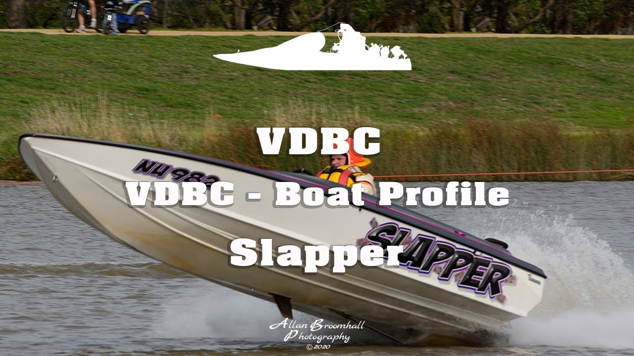 VDBC - Boat Profile - Slapper