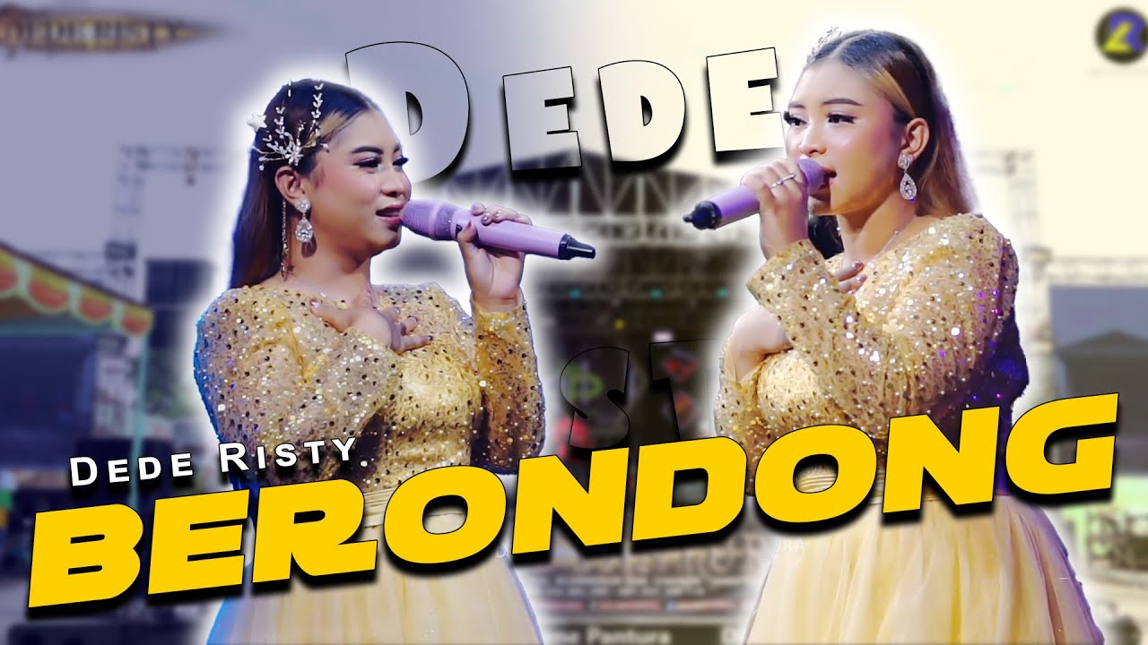 BERONDONG VOC. DEDE RISTY | LIVE MUSIC GANJENE PANTURA