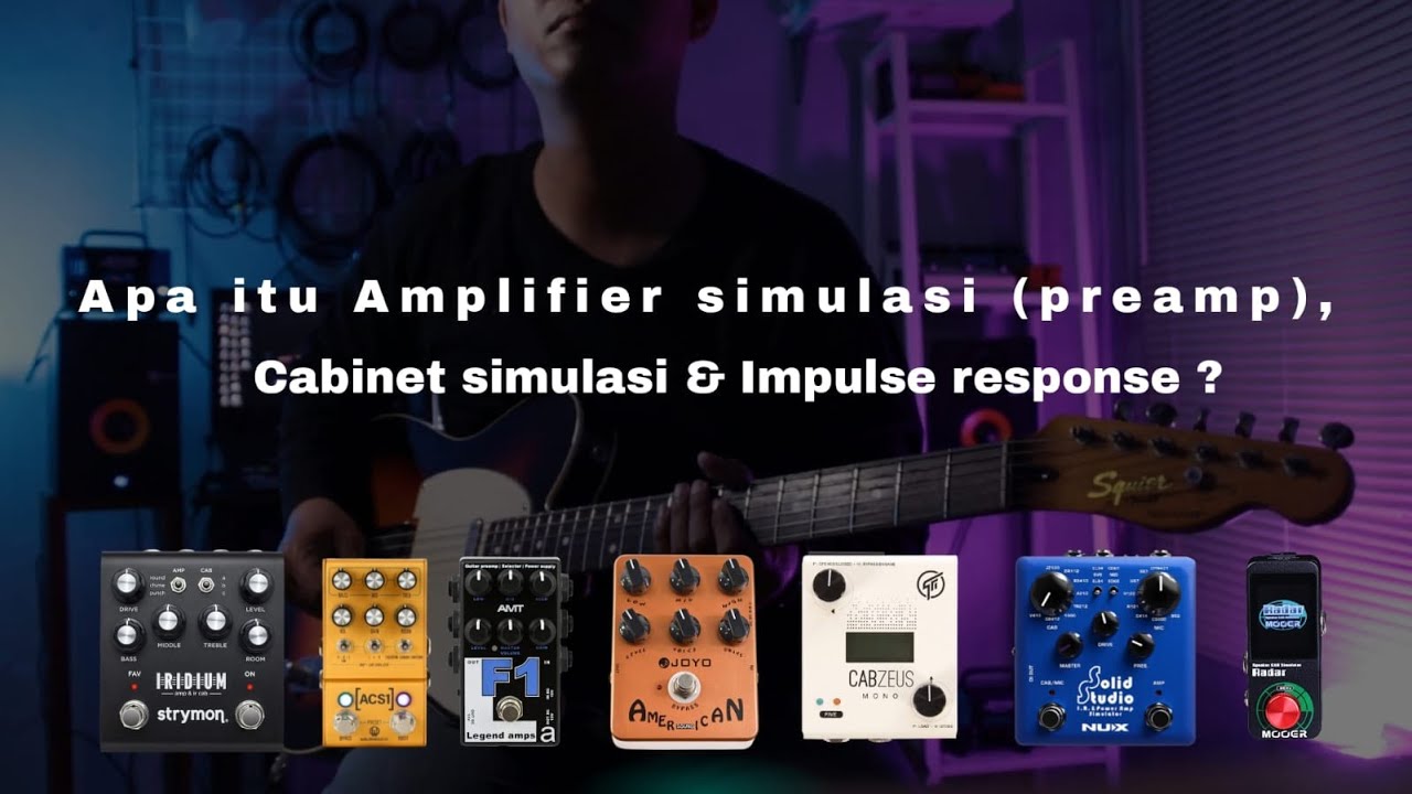 Apa itu ampli simulasi, cabinet simulasi & impulse response?? (REUPLOAD)