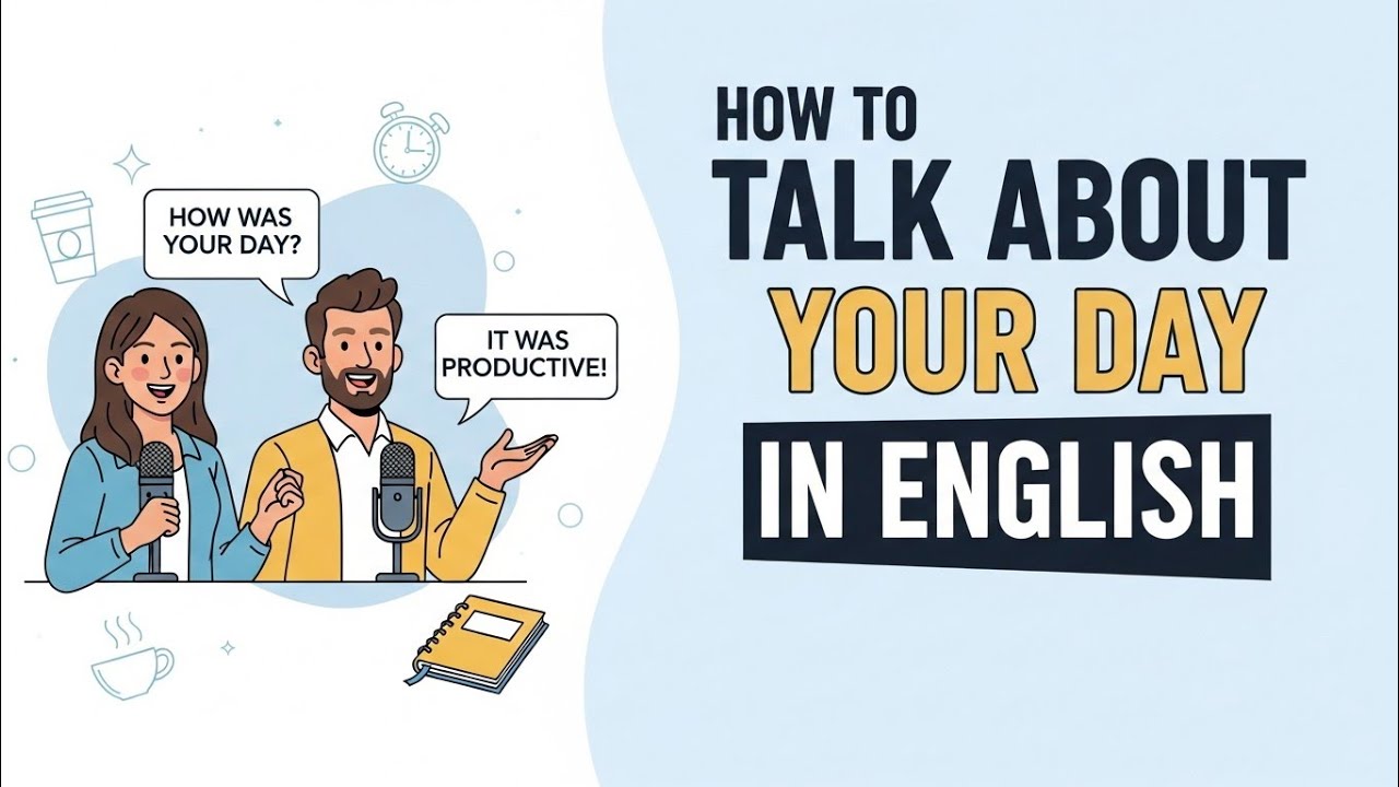How to Talk About Your Day in English | Daily English Practice Conversation