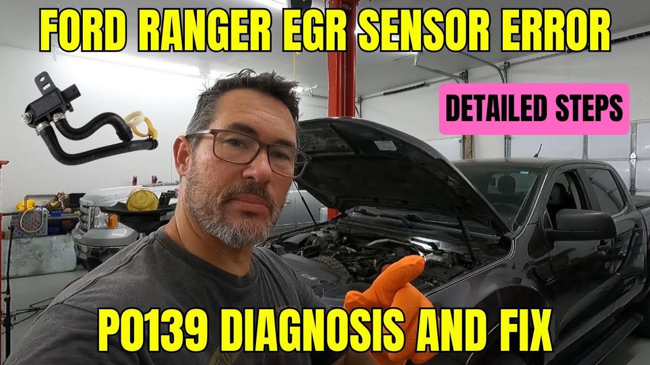 Ford Ranger EGR Pressure Sensor Problem Symptoms and Repair (P0139C)