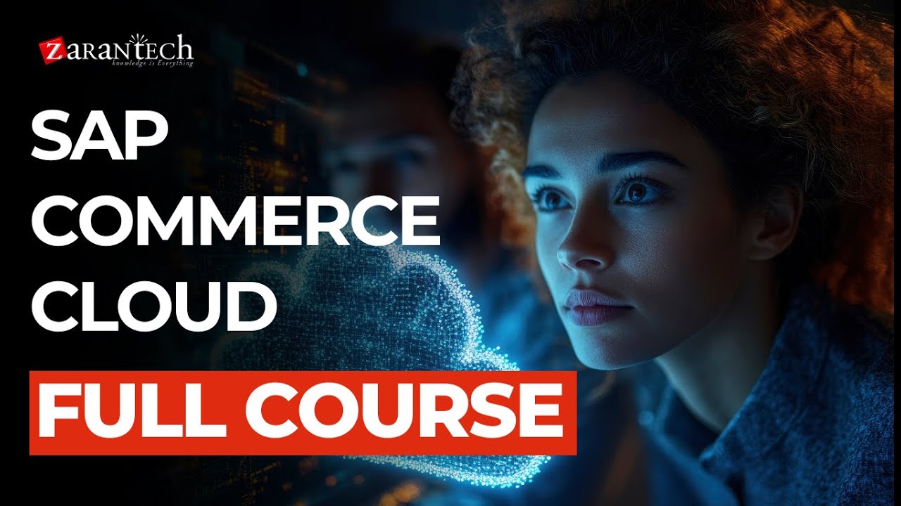 SAP Commerce Cloud Full Course | ZaranTech