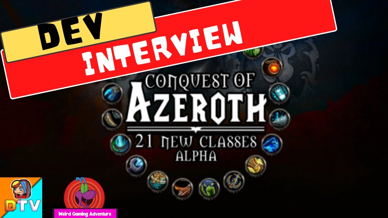 Conquest of Azeroth DEV INTERVIEW - WoW with 21 Custom Classes