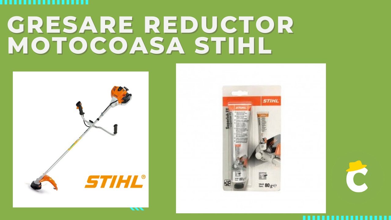 Gresare reductor STIHL FS 55, FS 90, FS 200, FS 240, FS 250, FS 260, FS 300, FS 350, FS 410, FS 460