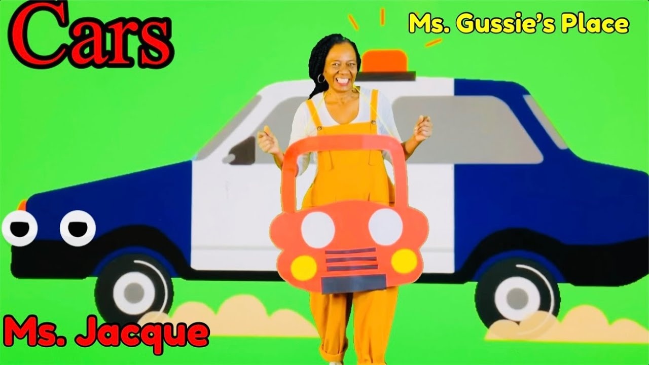 The Car Song | Learning with Ms. Jacque at Ms. Gussie’s Place | Sight and Sing Words