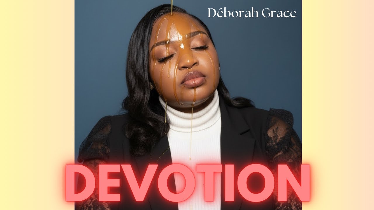 Devotion Time - Déborah Grace 