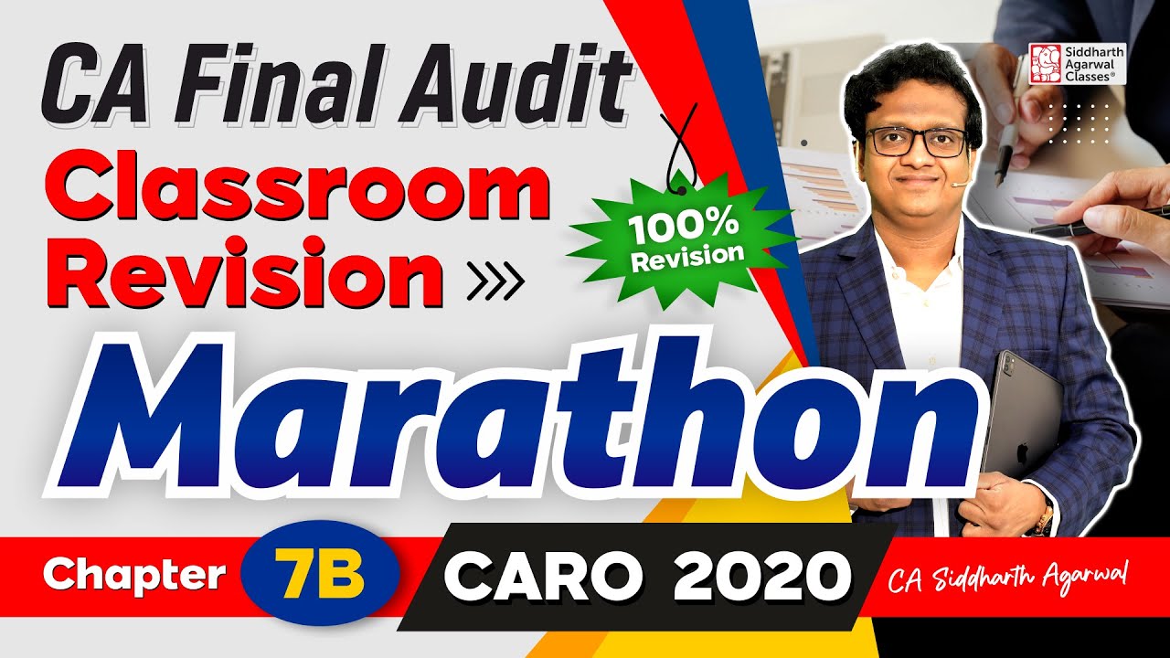 CA Final Audit Marathon 7B | CARO 2020 | Siddharth Agarwal Audit
